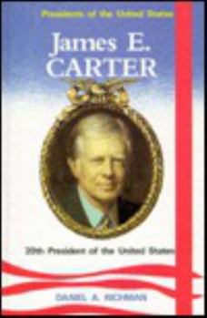 James E. Carter, 39th President of the United States - Book #39 of the Presidents of the United States