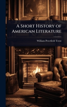 Hardcover A Short History of American Literature Book