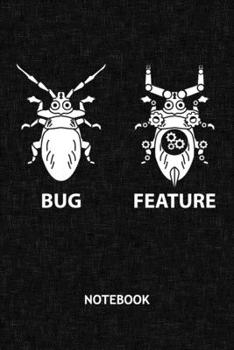 Paperback Bug Feature: Software Developer NOTEBOOK Grid-lined 6x9 - Game Development Journal A5 Gridded - Game Designer Planner Developers Jo Book