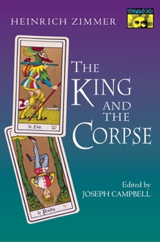 Paperback The King and the Corpse: Tales of the Soul's Conquest of Evil Book