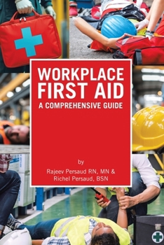 Paperback Workplace First Aid: A Comprehensive Guide Book