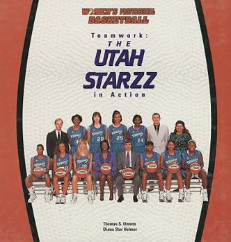 Library Binding Teamwork: The Utah Starzz in Action Book