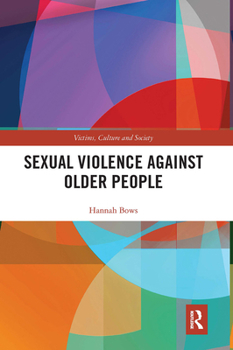 Paperback Sexual Violence Against Older People Book