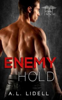 Enemy Hold : Enemies-To-Lovers Stand-Alone Healing-Love Romance
