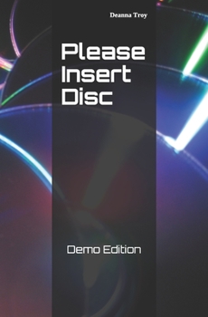 Paperback Please Insert Disc: Demo Edition Book