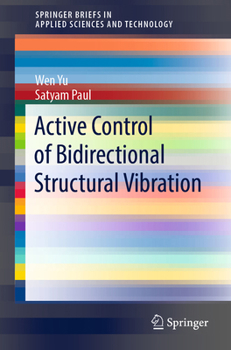 Paperback Active Control of Bidirectional Structural Vibration Book