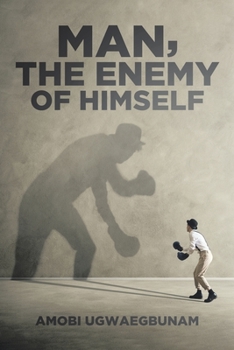 Paperback Man, The Enemy Of Himself Book