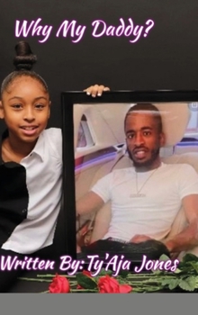 Hardcover Why My Daddy? Book