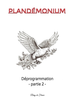 Paperback Plandémonium: Déprogrammation - partie 2 [French] Book