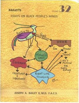 Paperback Bailey's Essays on Black People's Minds Volume 32 Book