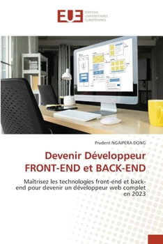 Paperback Devenir Développeur FRONT-END et BACK-END [French] Book