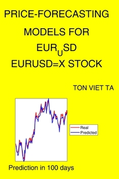 Paperback Price-Forecasting Models for EUR_USD EURUSD=X Stock Book