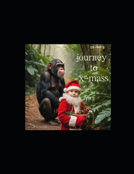 Paperback De-Go's Journey to christmass: jungle to Jungle Book