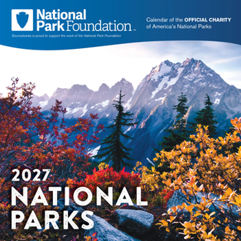 2027 National Park Foundation Wall Calendar