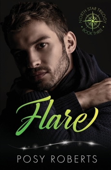 Flare - Book #3 of the North Star