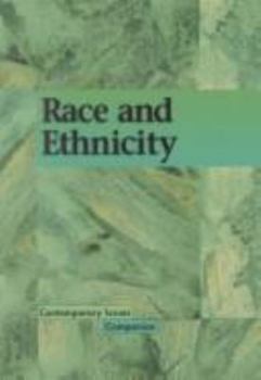 Contemporary Issues Companion - Race and Ethnicity - Book  of the Contemporary Issues Companion