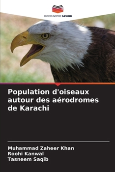 Paperback Population d'oiseaux autour des aérodromes de Karachi [French] Book