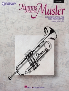 Paperback Hymns for the Master - Trumpet (Book/Online Audio) Book