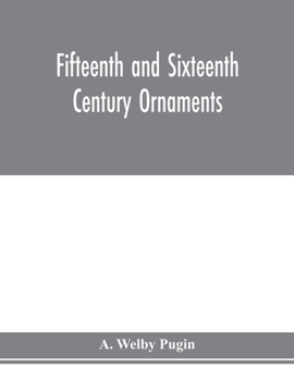 Paperback Fifteenth and sixteenth century ornaments Book