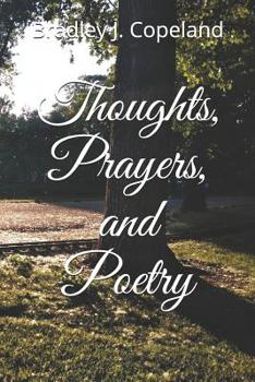 Paperback Thoughts, Prayers, and Poetry Book