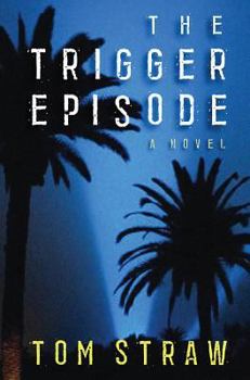 Hardcover The Trigger Episode Book