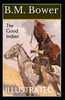 The Good Indian Illustrated