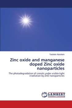 Paperback Zinc oxide and manganese doped Zinc oxide nanoparticles Book