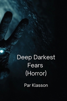 Paperback Deep Darkest Fears (Horror) Book