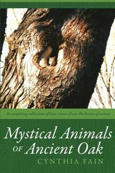 Paperback Mystical Animals of Ancient Oak Book