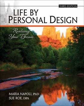 Life by Personal Design: Realizing Your Dream