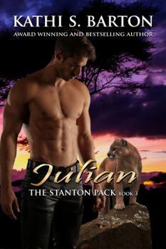 Julian: The Stanton Pack-Erotic Paranormal Cougar Shifter Romance - Book #3 of the Stanton Pack