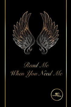 Paperback Read Me When You Need Me Book