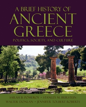 Paperback A Brief History of Ancient Greece: Politics, Society, and Culture Book