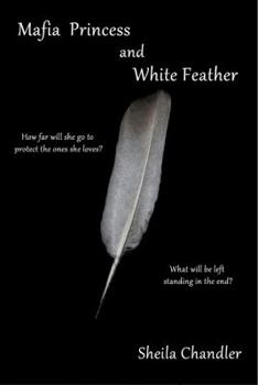 Paperback Mafia Princess and White Feather Book