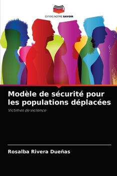 Paperback Modèle de sécurité pour les populations déplacées [French] Book