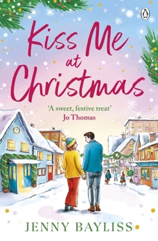 Paperback Kiss Me At Christmas Book