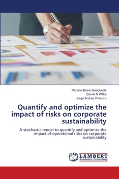 Paperback Quantify and optimize the impact of risks on corporate sustainability Book