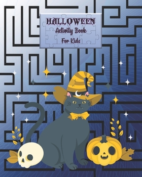 Paperback HALLOWEEN Activity Book For Kids: Halloween with This Adorable Maze Book That is Perfect for Little Hands. 100 Mazes Activity Book with Solution. Fun Book