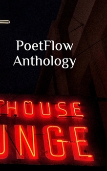 Paperback PoetFlow Anthology Book