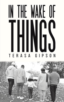 Paperback In The Wake of Things Book