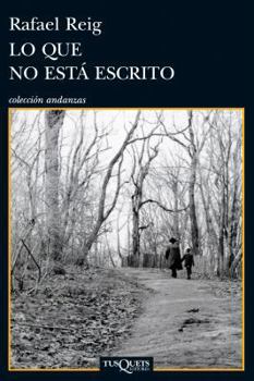 Paperback Lo Que No Esta Escrito [Spanish] Book
