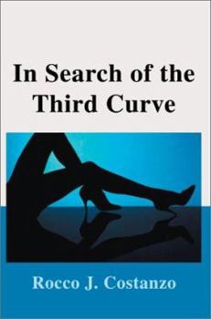 Paperback In Search of the Third Curve Book