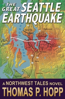 Paperback The Great Seattle Earthquake Book