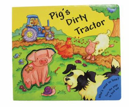 Board book Pig's Dirty Tractor Book