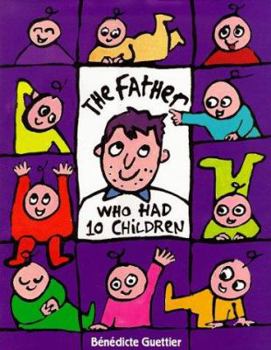 Hardcover The Father Who Had 10 Children Book