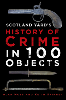 Hardcover History of Crime in 100 Objects Book