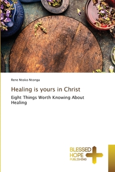 Paperback Healing is yours in Christ Book