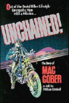 Paperback Unchained!: The Story of Mac Gober Book