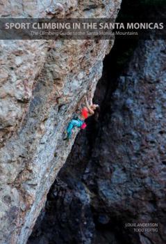 Perfect Paperback Sport Climbing in the Santa Monicas Book