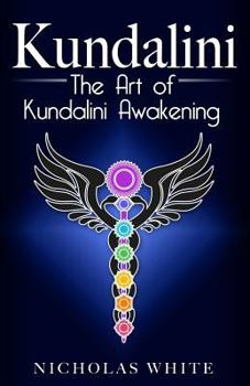 Paperback Kundalini: The Art of Kundalini Awakening Book